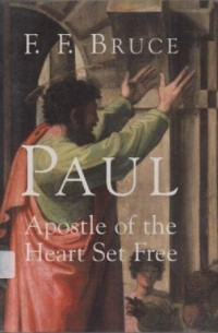 Image of Paul A Postle Of The Heart Set Free