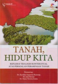 Image of Prosiding : Tanah, Hidup Kita;Refleksi Teologis Kontekstual atas persoalan perampasan Tanah