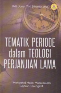 Image of Tematik Periode dalam Teologi Perjanjian Lama