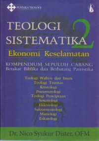 Image of Teologi Sistematika 2 ; Ekonomi Keselamatan
