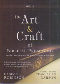 Image of The Art & Craft of Biblical Preaching Jilid 3; sumber lengkap untuk komunikator masa kini