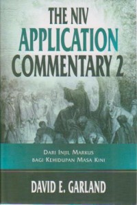 Image of The NIV Application Commentary 2 : Dari Injil Markus bagi Kehidupan Masa Kini
