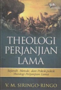 Image of Theologi Perjanjian Lama: Sejarah, Metode, dan Pokok-pokok Theologi PL