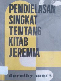 Image of Penjelasan Singkat Tentang Yeremia