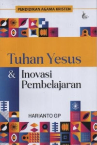 Image of Tuhan Yesus dan Inovasi Pembelajaran